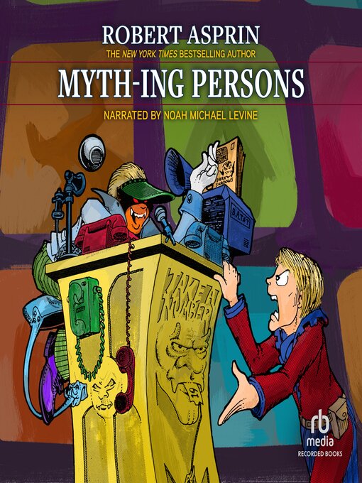 Title details for Myth-ing Persons by Robert Asprin - Available